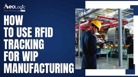 rfid tracking system for manufacturing